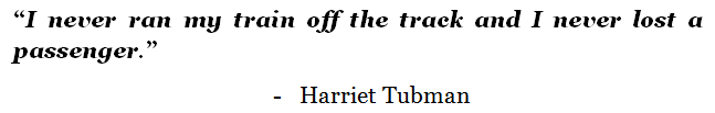 Harriet Tubman achievements